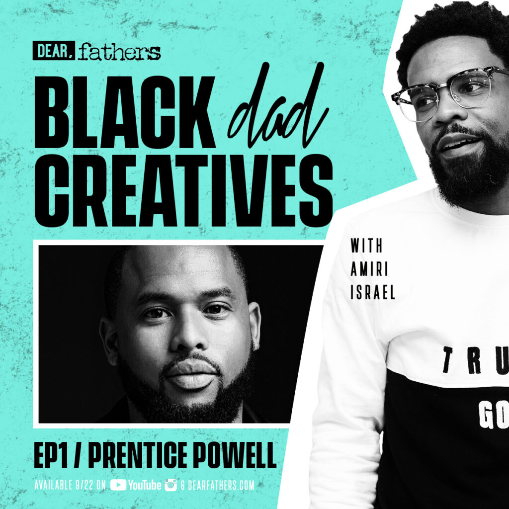 BLACK DAD CREATIVES PRENTICE POWELL TEAL